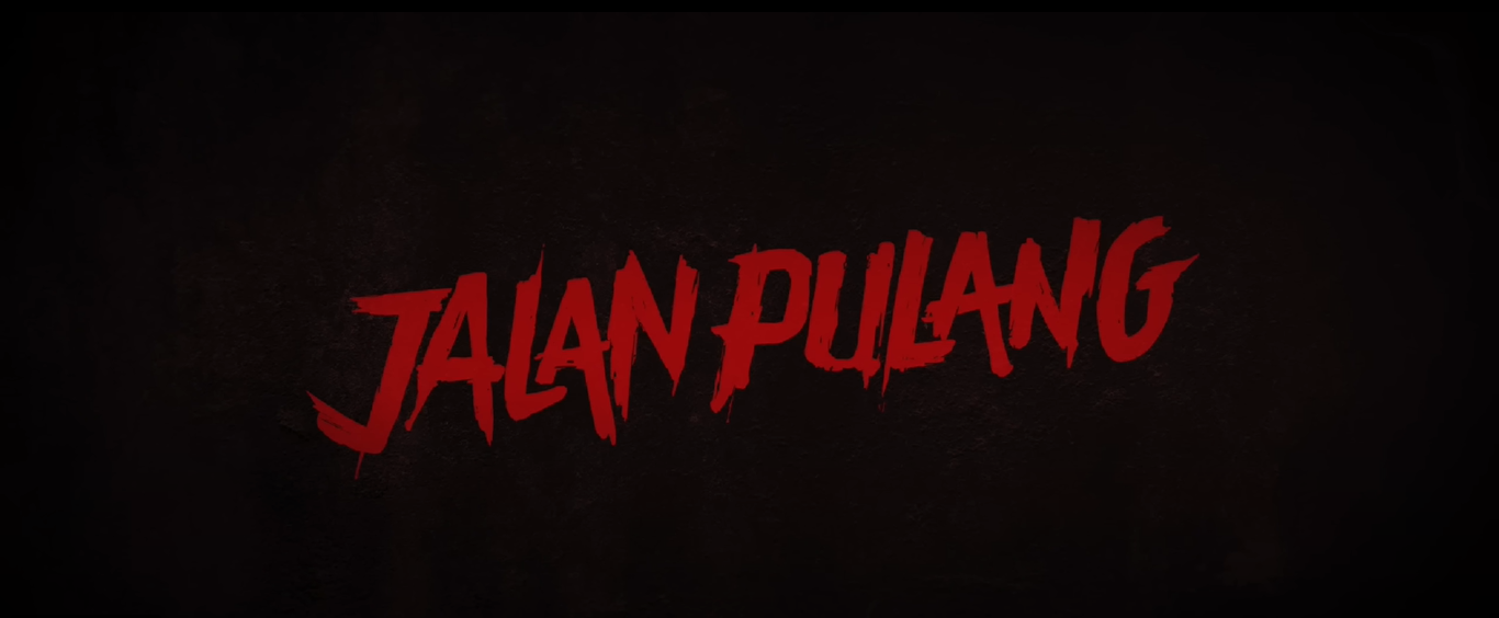 JALAN PULANG 2025